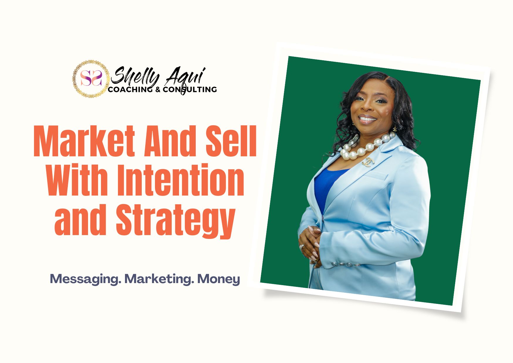 Shelly Aqui: Lifestyle & Business Coach To Women 